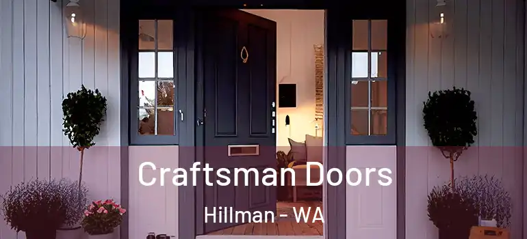Craftsman Doors Hillman - WA