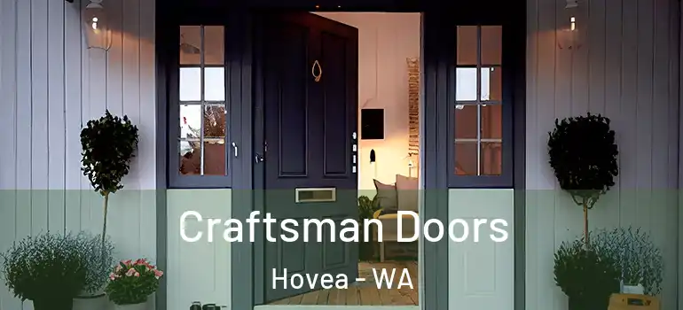 Craftsman Doors Hovea - WA