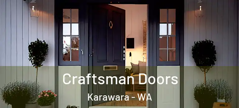  Craftsman Doors Karawara - WA