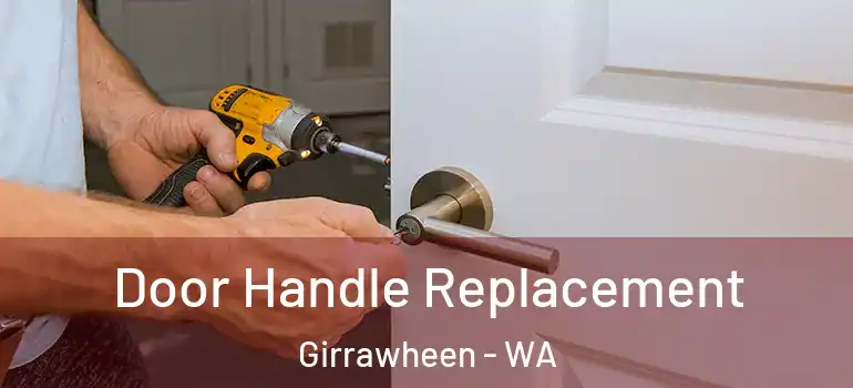 Door Handle Replacement Girrawheen - WA