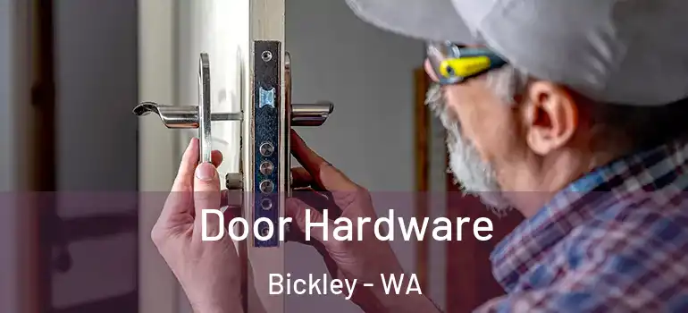 Door Hardware Bickley - WA