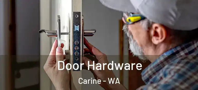  Door Hardware Carine - WA
