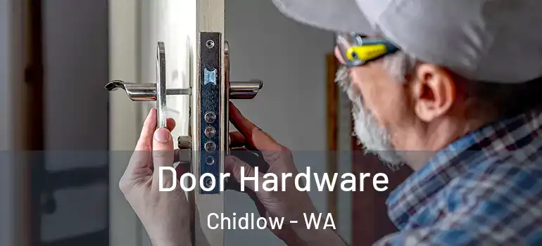  Door Hardware Chidlow - WA