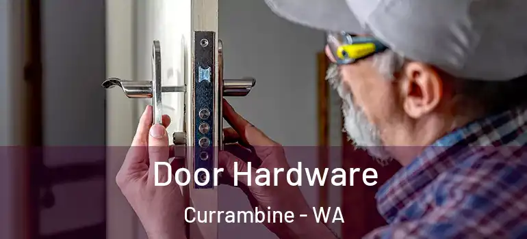Door Hardware Currambine - WA