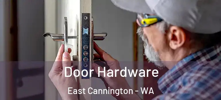  Door Hardware East Cannington - WA