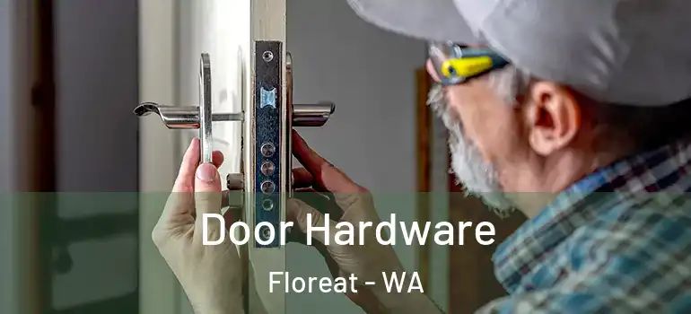 Door Hardware Floreat - WA