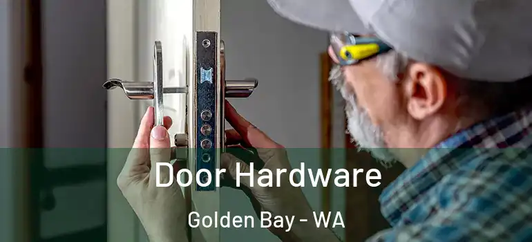  Door Hardware Golden Bay - WA