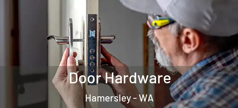  Door Hardware Hamersley - WA