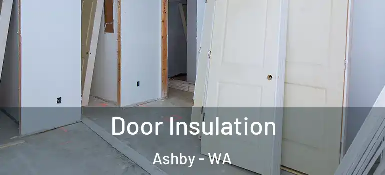 Door Insulation Ashby - WA