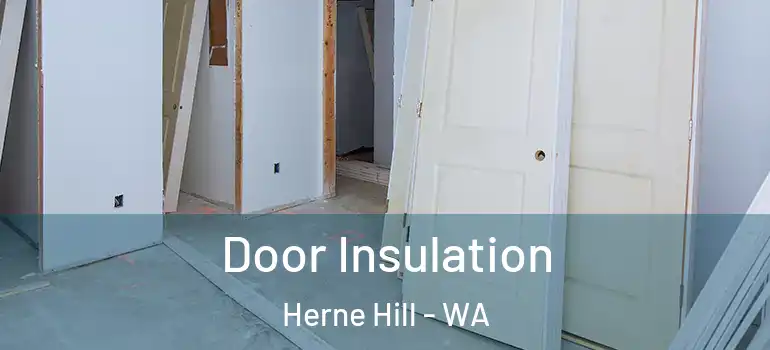 Door Insulation Herne Hill - WA