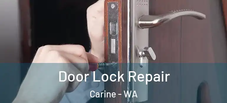  Door Lock Repair Carine - WA