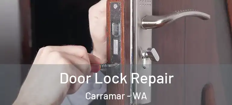  Door Lock Repair Carramar - WA