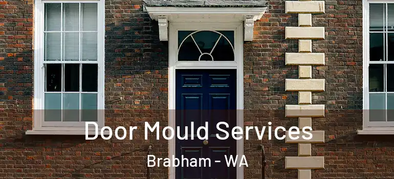  Door Mould Services Brabham - WA