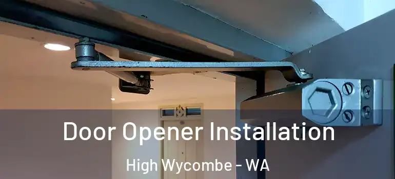  Door Opener Installation High Wycombe - WA
