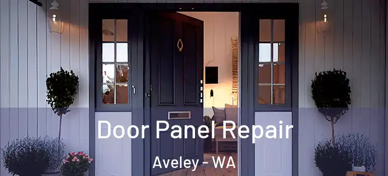 Door Panel Repair Aveley - WA