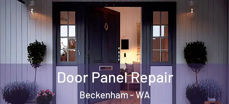  Door Panel Repair Beckenham - WA