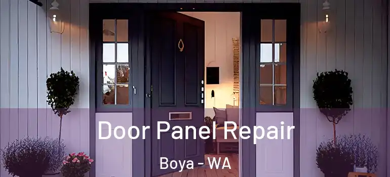 Door Panel Repair Boya - WA