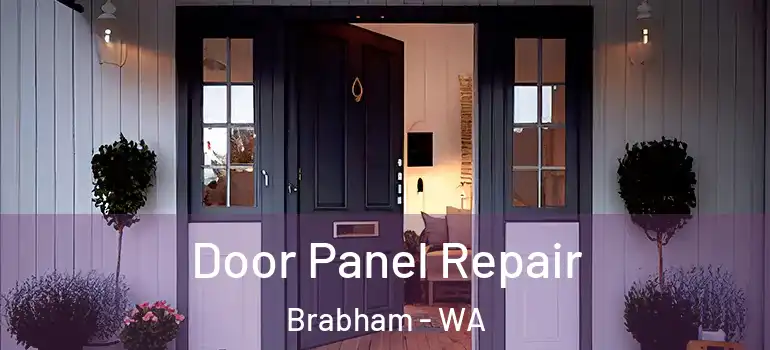 Door Panel Repair Brabham - WA