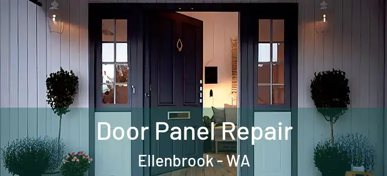 Door Panel Repair Ellenbrook - WA