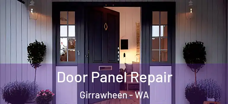 Door Panel Repair Girrawheen - WA