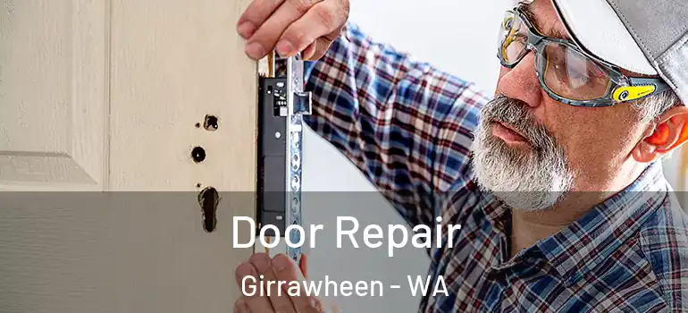 Door Repair Girrawheen - WA