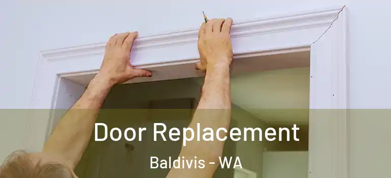 Door Replacement Baldivis - WA