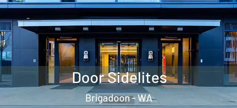 Door Sidelites Brigadoon - WA