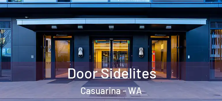 Door Sidelites Casuarina - WA