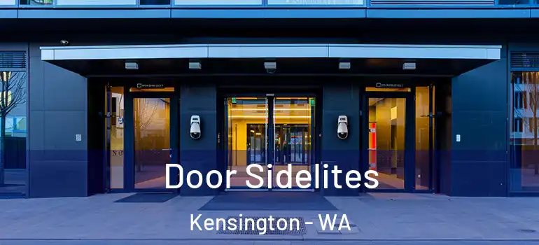  Door Sidelites Kensington - WA