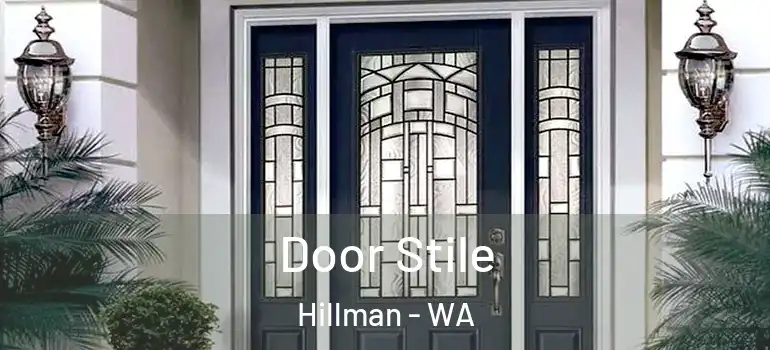 Door Stile Hillman - WA