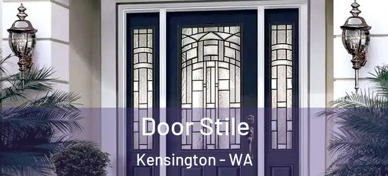 Door Stile Kensington - WA