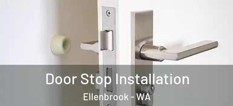  Door Stop Installation Ellenbrook - WA