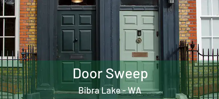  Door Sweep Bibra Lake - WA