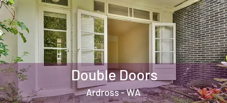 Double Doors Ardross - WA