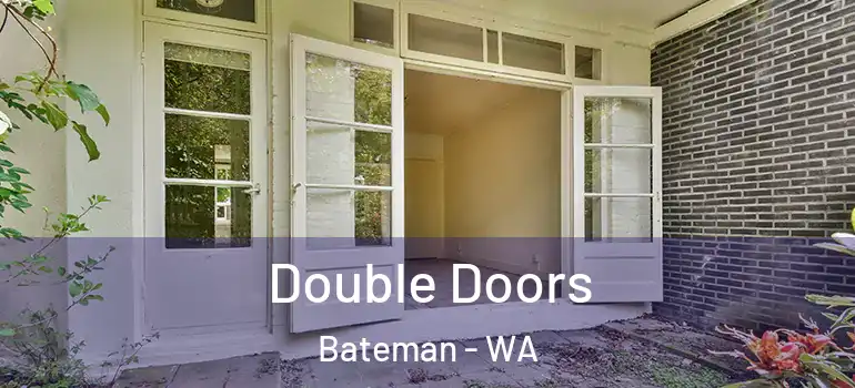  Double Doors Bateman - WA