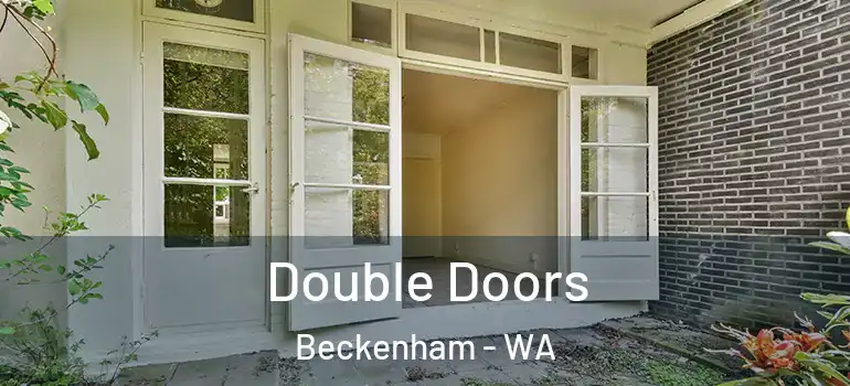 Double Doors Beckenham - WA