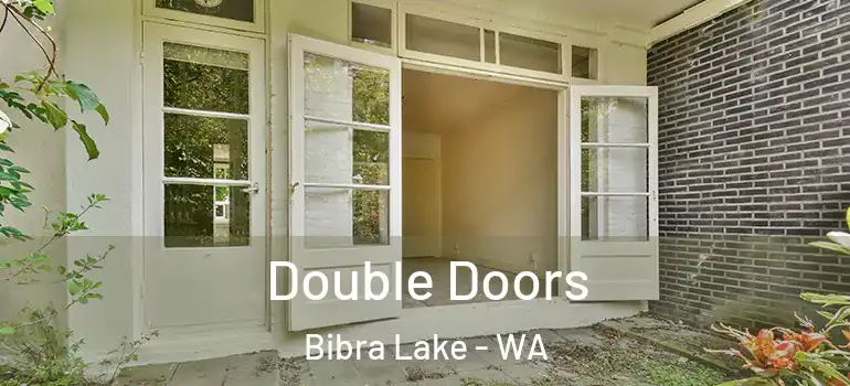 Double Doors Bibra Lake - WA
