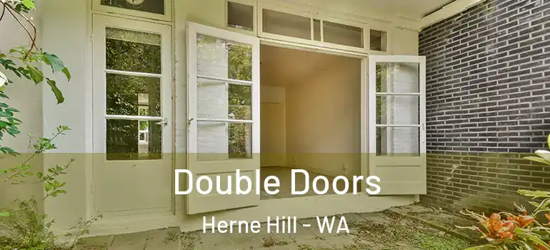 Double Doors Herne Hill - WA