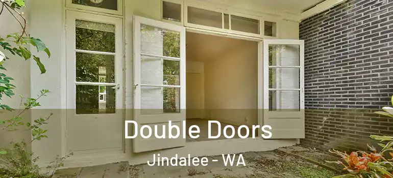 Double Doors Jindalee - WA