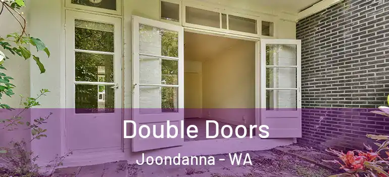 Double Doors Joondanna - WA