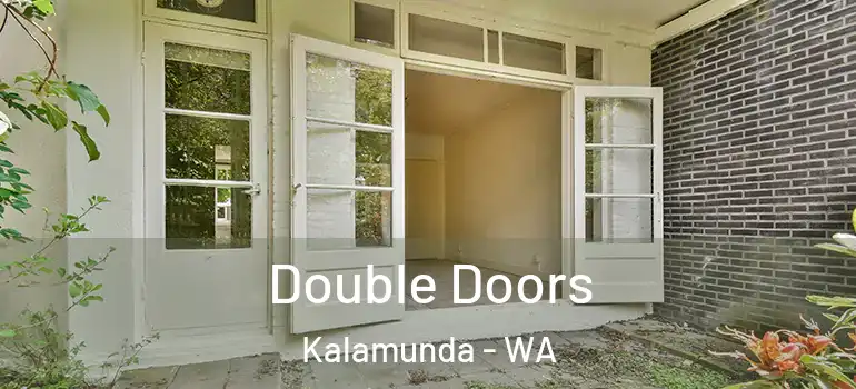 Double Doors Kalamunda - WA