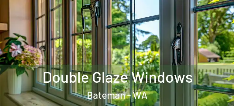  Double Glaze Windows Bateman - WA