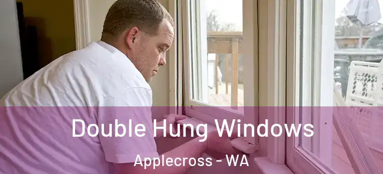 Double Hung Windows Applecross - WA