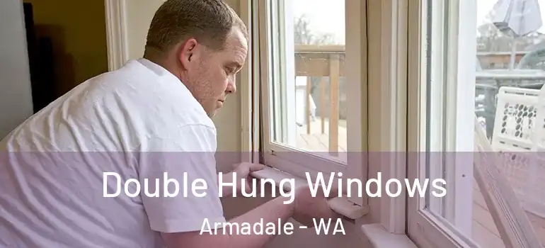  Double Hung Windows Armadale - WA