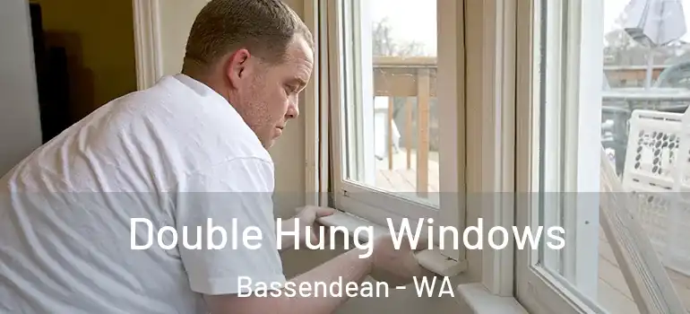  Double Hung Windows Bassendean - WA