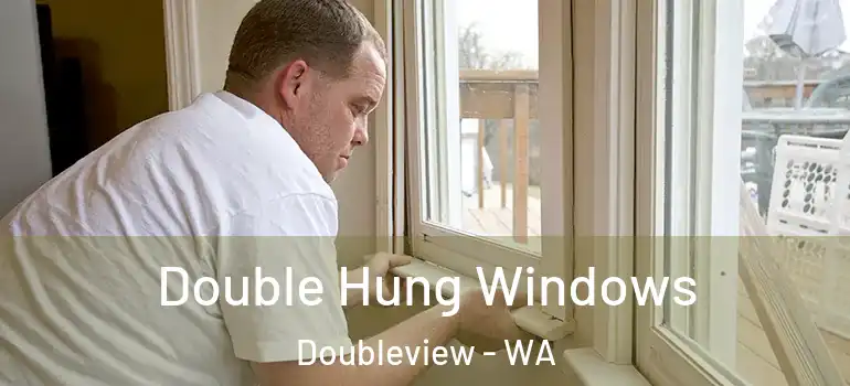  Double Hung Windows Doubleview - WA