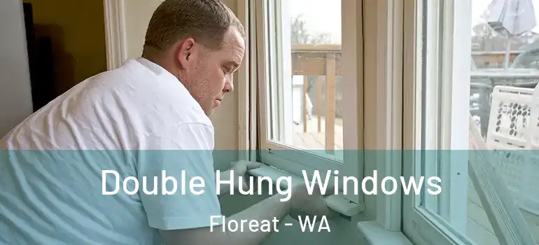 Double Hung Windows Floreat - WA