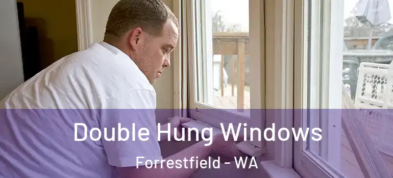  Double Hung Windows Forrestfield - WA