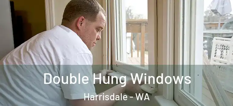  Double Hung Windows Harrisdale - WA