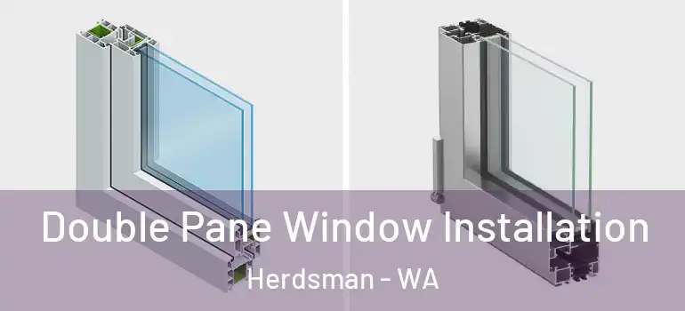  Double Pane Window Installation Herdsman - WA